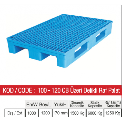 80-120 CB ÜZERİ DELİKLİ RAF PALETİ